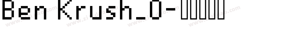 Ben Krush_0字体转换